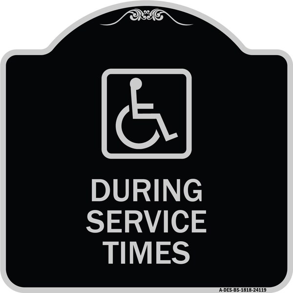 Signmission During Service Times With Graphic Heavy-Gauge Aluminum Architectural Sign, 18" x 18", BS-1818-24119 A-DES-BS-1818-24119 - main